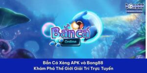 bắn cá xèng apk